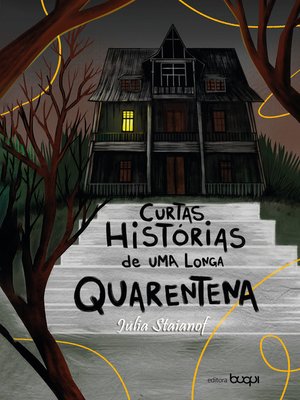 cover image of Curtas histórias de uma longa quarentena